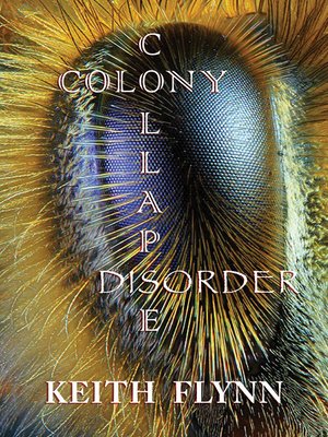 cover image of Colony Collapse Disorder